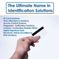 Identity cards, Digital photo ID Card Management systems, Card personalization systems, Time and attendance systems, Identification and verification systems, Visitor management systems, Loyalty applications, Access control systems, etc.